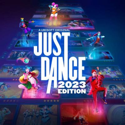  Just Dance 2023 Edition: Dans Tutkunlarının Yeni Mekanı!